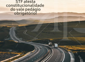 CONSTITUCIONALIDADE DO VALE PEDÁGIO OBRIGATÓRIO